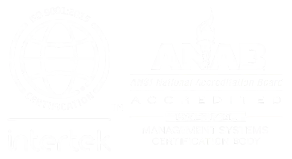 ISO 9001:2015 certified by Intertek and accredited by ANAB